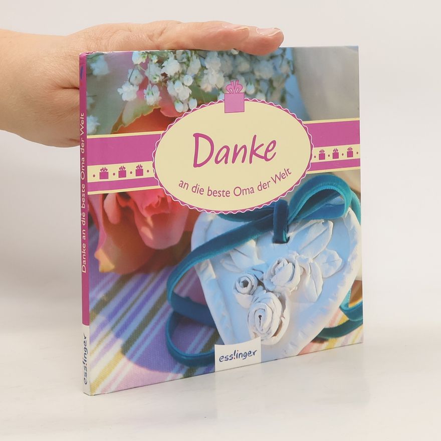 Sylvia Tress Danke an die beste Oma der Welt