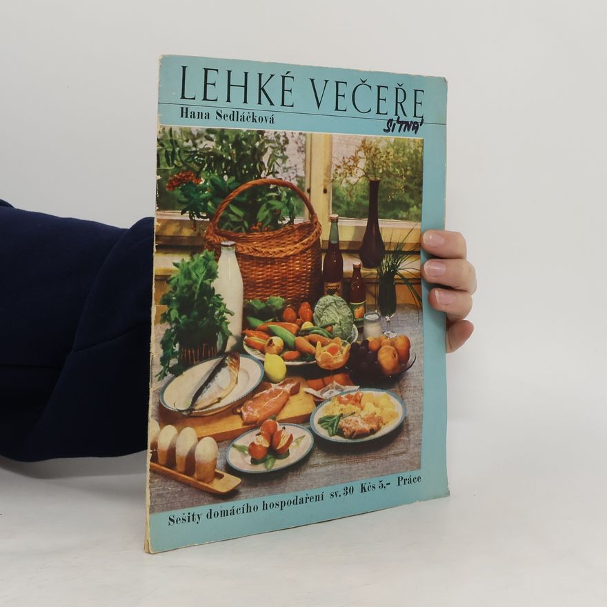 Hana Sedláčková Lehké večeře