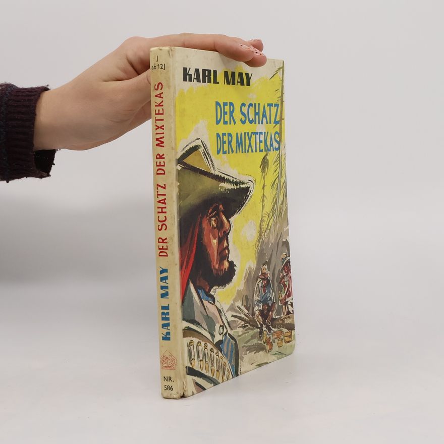 Karl May Der Schatz des Mixtekas