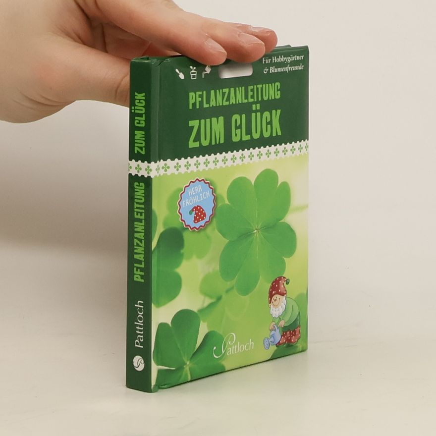Bettina Burghof Pflanzanleitung zum Glück