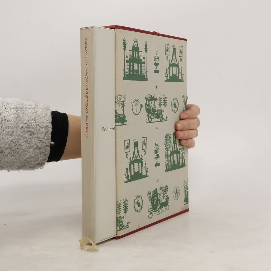 Various authors Schöne Urlaubsstraßen in Europa