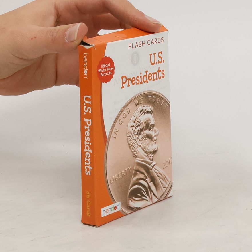 AA.VV. U.S. Presidents. Flashcards