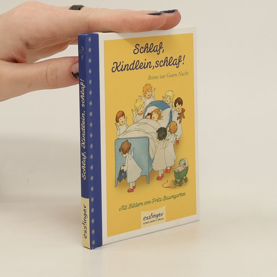 Fritz Baumgarten Schlaf, Kindlein, schlaf!