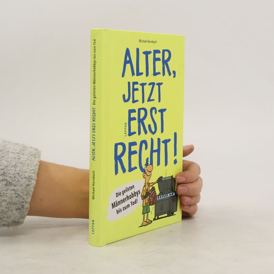 Michael Kernbach Alter, jetzt erst recht!