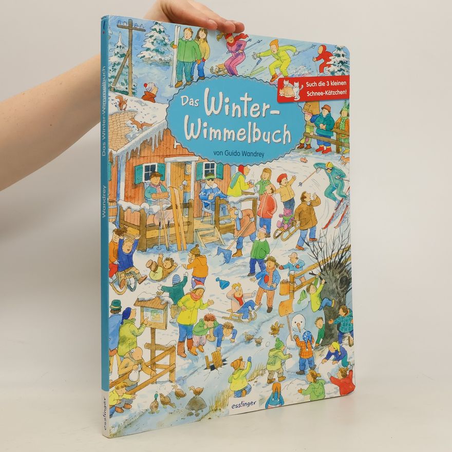 Guido Wandrey Das Winter-Wimmelbuch