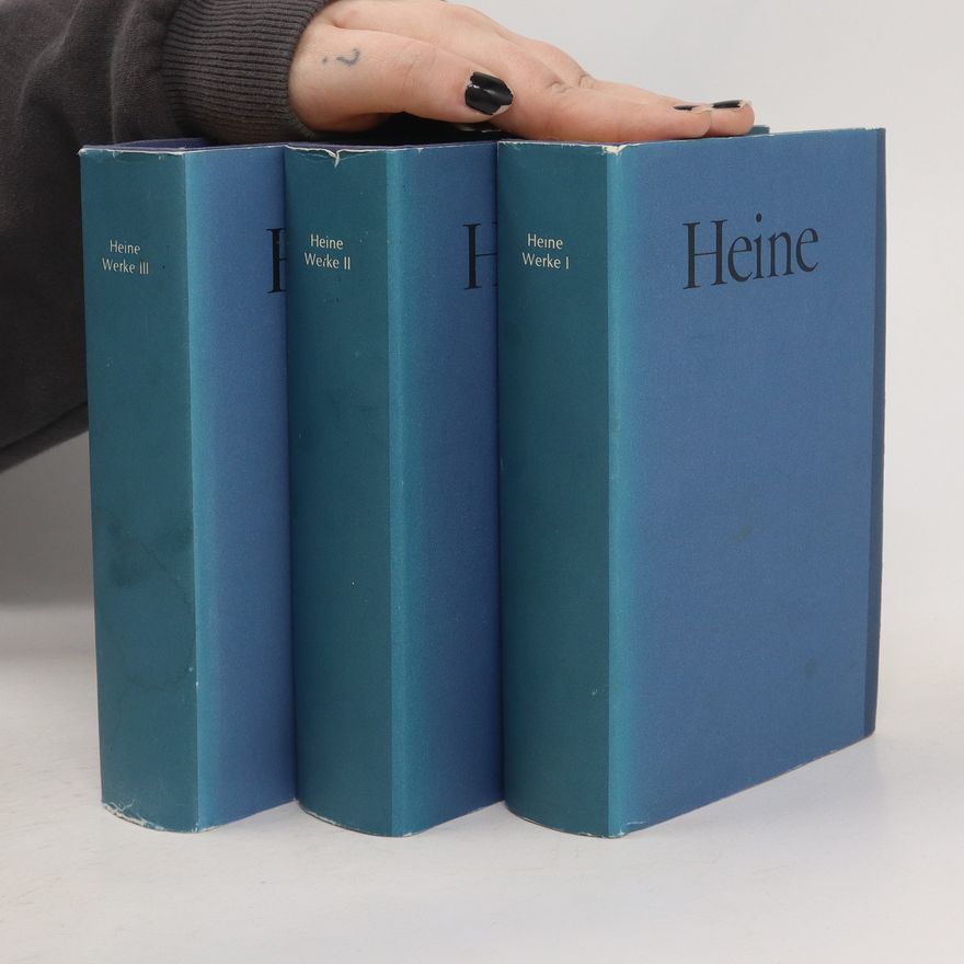 Heinrich Heine Heine Werke I - III