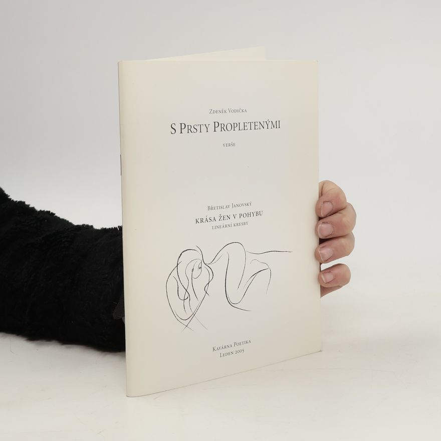 Břetislav Janovský S prsty propletenými (číslovaný výtisk)