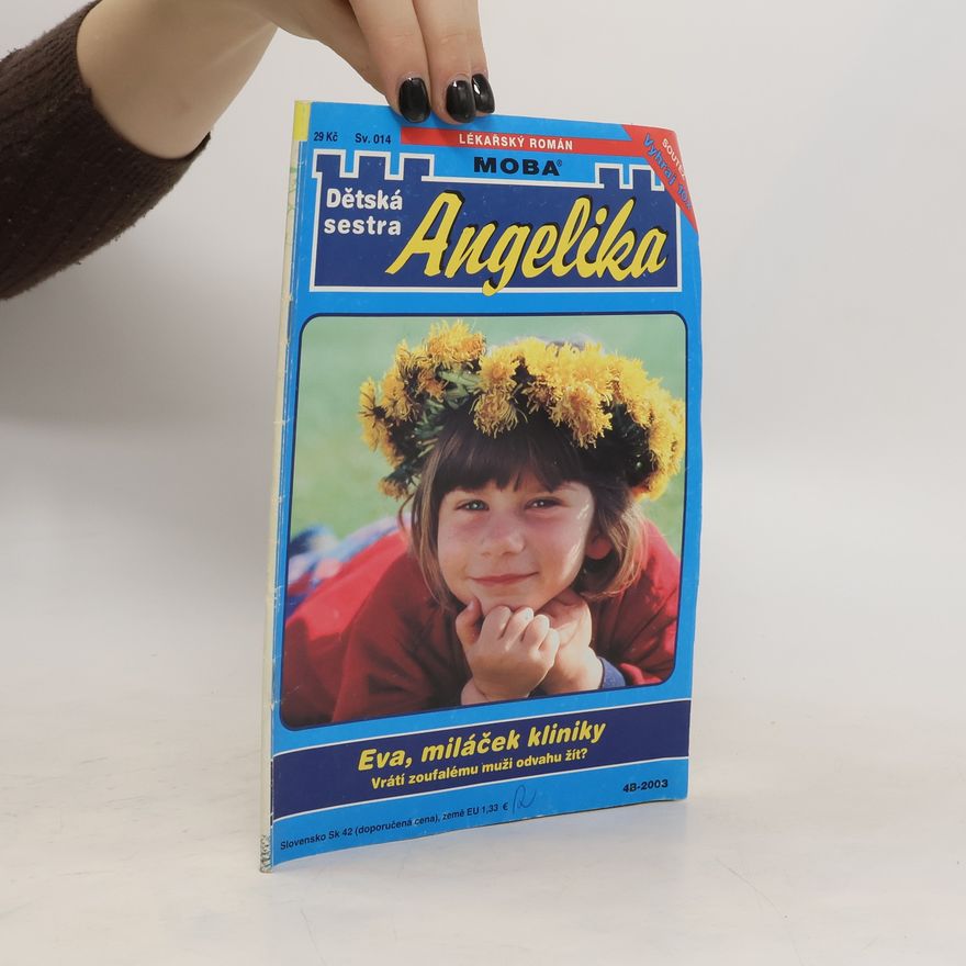 Kolektiv autorů Dětská sestra Angelika 014. Eva, miláček kliniky