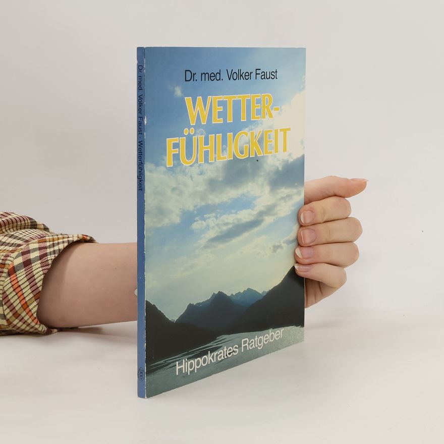 Volker Faust Wetterfühligkeit