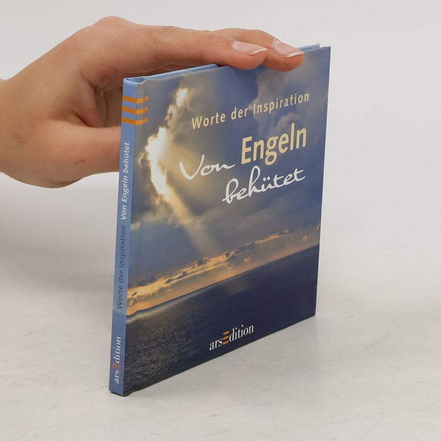 Kolektív autorov Worte der Inspiration - Von Engeln behütet