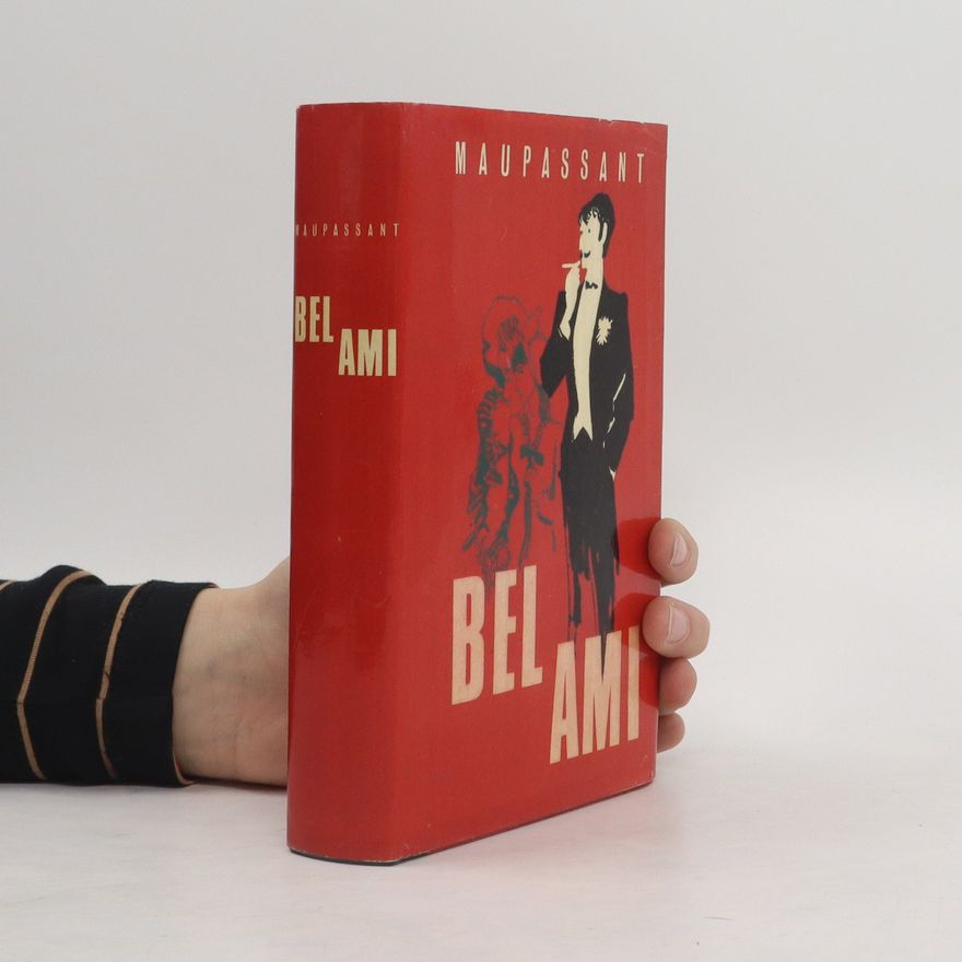 Guy de Maupassant Bel ami