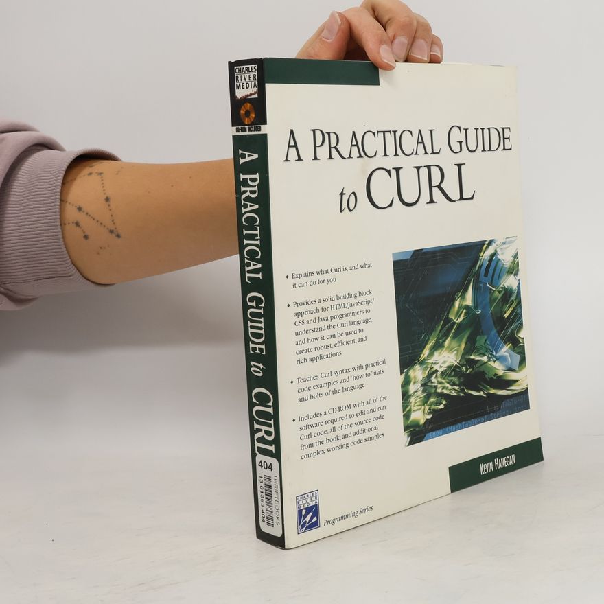 Kolektiv autorů A Practical Guide to Curl