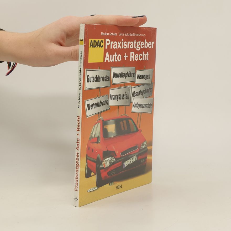 Markus Schäpe Praxisratgeber Auto + Recht