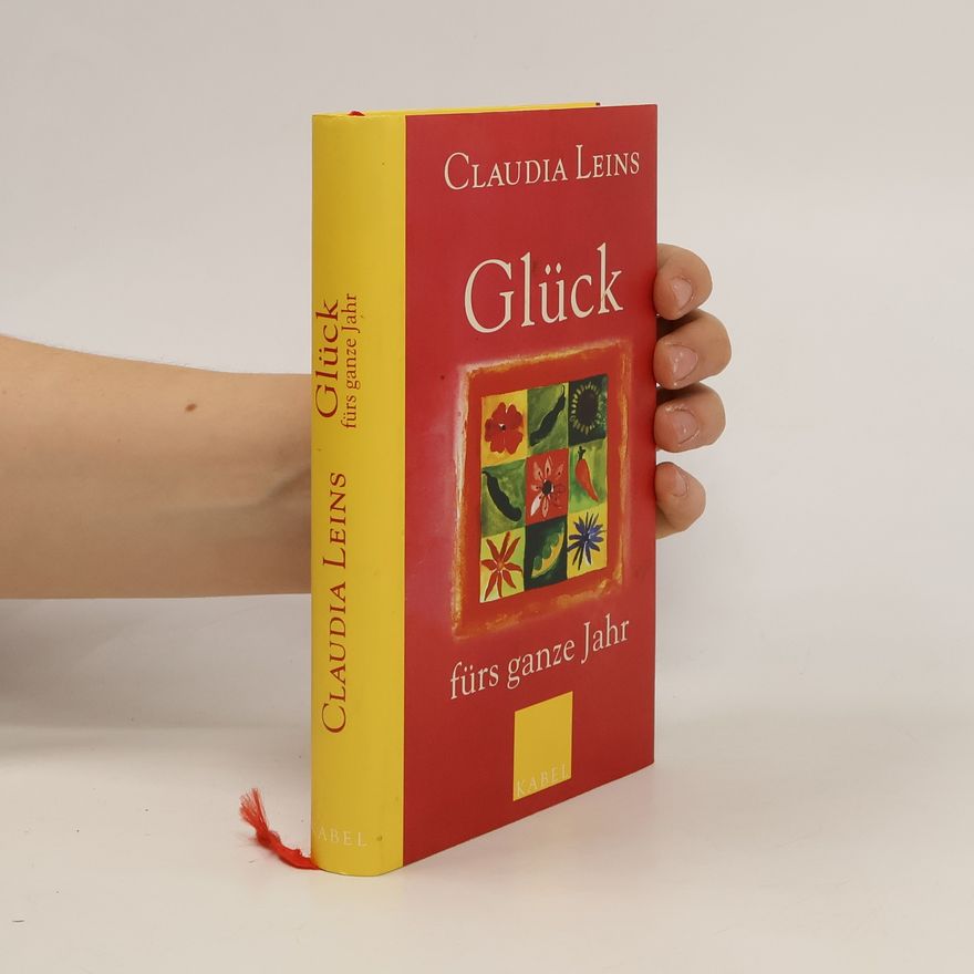 Claudia Leins Glück fürs ganze Jahr
