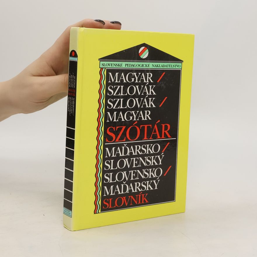 Ferenc Sima Magyar-szlovák, szlovák-magyar szótár. Maďarsko-slovenský, slovensko-maďarský slovník