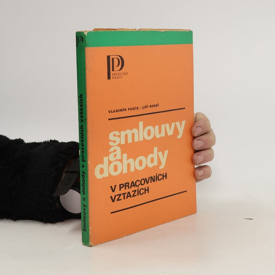 Vladimír Pudík Smlouvy a dohody v pracovních vztazích