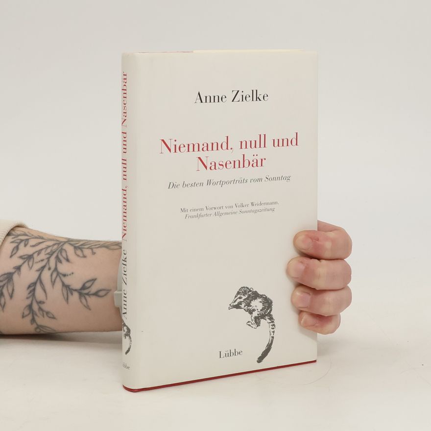 Anne Zielke Niemand, null und Nasenbär