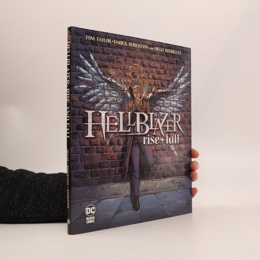 Tom Taylor Hellblazer: Rise and Fall