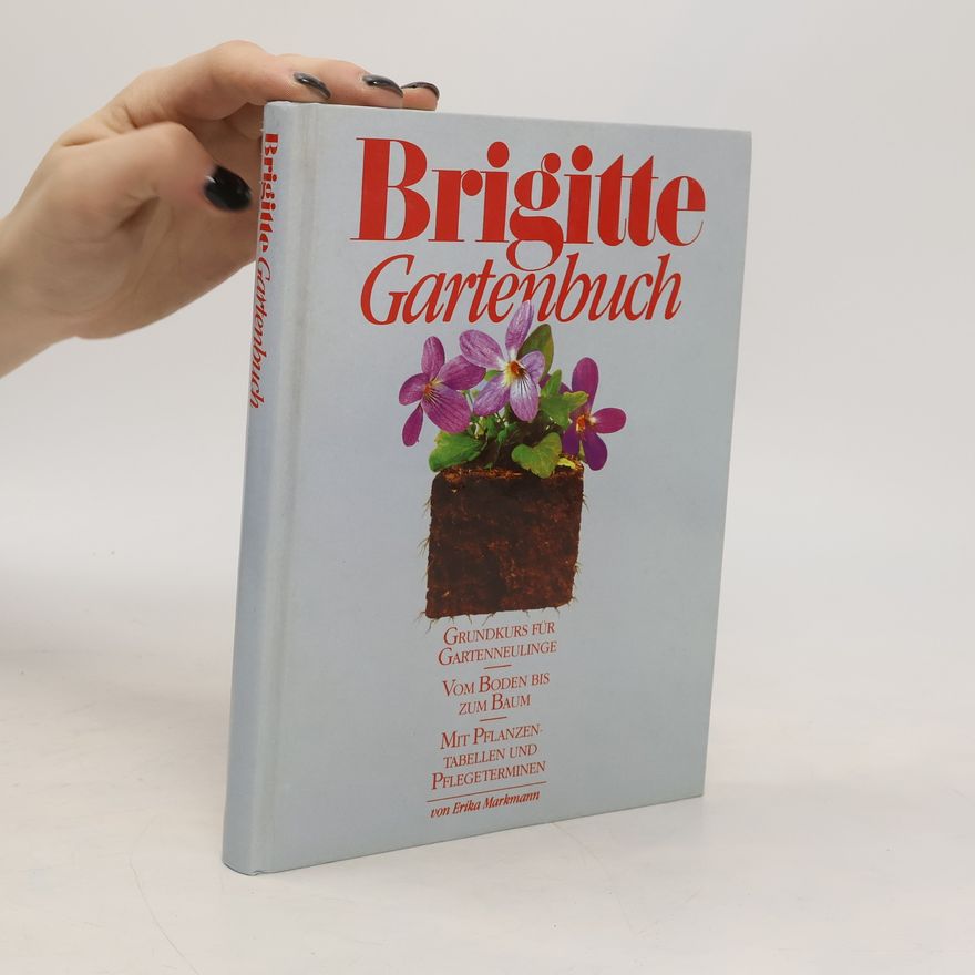 Erika Markmann Brigitte-Gartenbuch