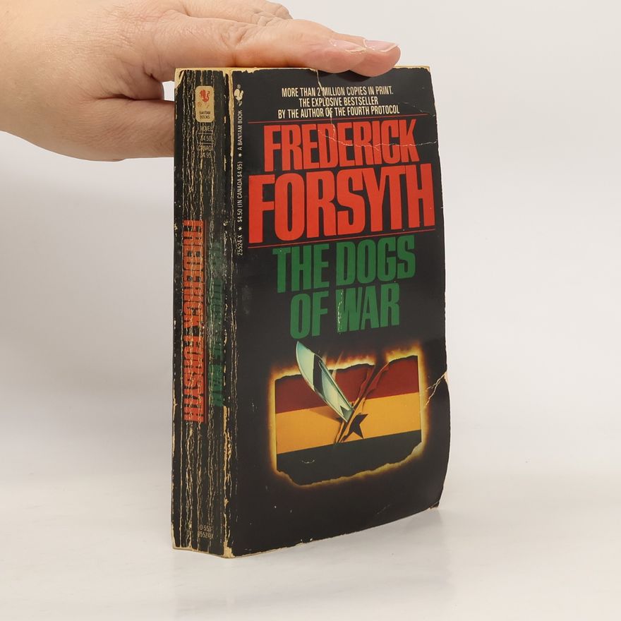 Frederick Forsyth The Dogs of War