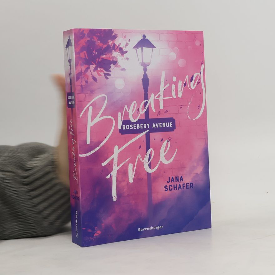 Jana Schäfer Rosebery Avenue, Band 2: Breaking Free (knisternde New-Adult-Romance mit cozy Wohlfühl-Setting)