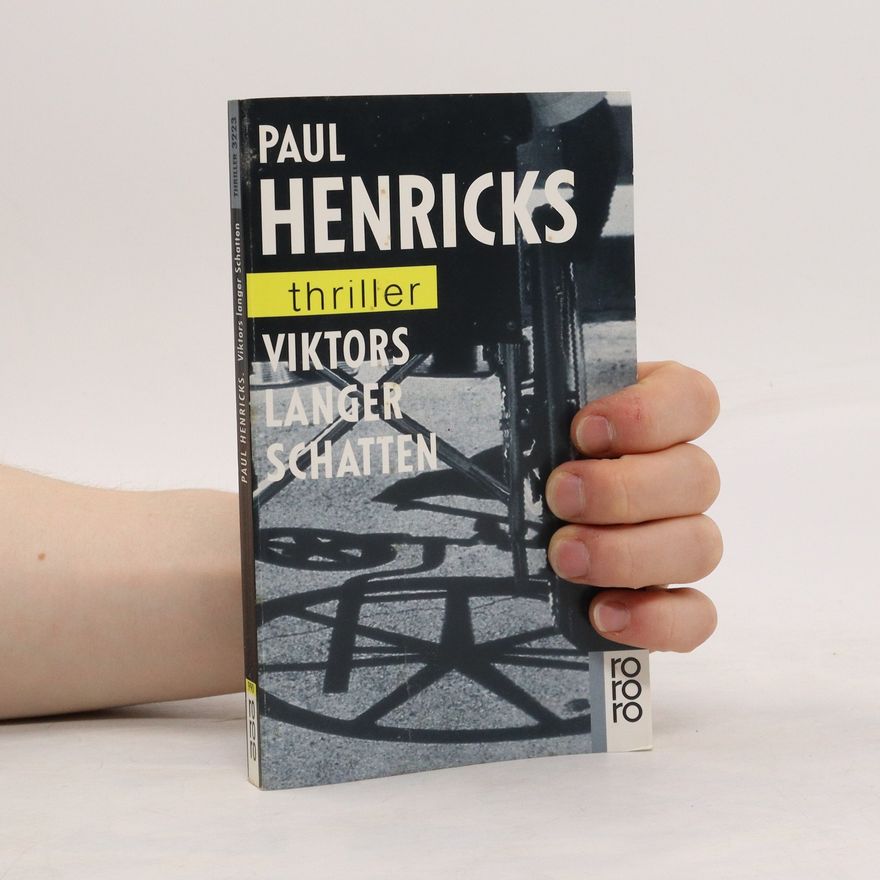 Paul Henricks Viktors langer Schatten
