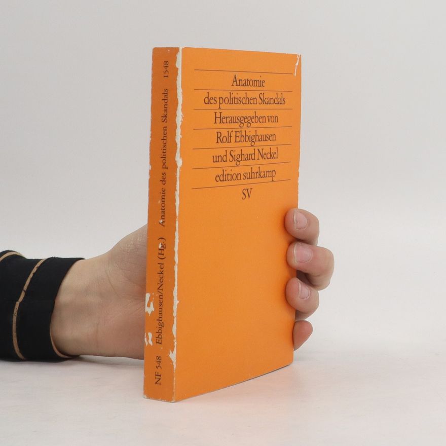 Rolf Ebbighausen Anatomie des politischen Skandals