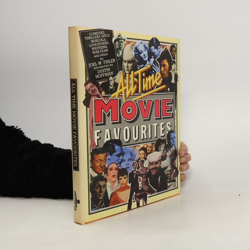 Joel W. Finler All Time Movie Favorites