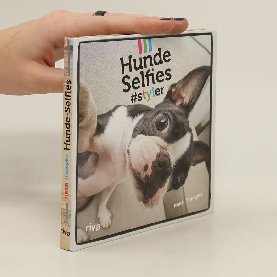 Hansi Trompka Hunde-Selfies