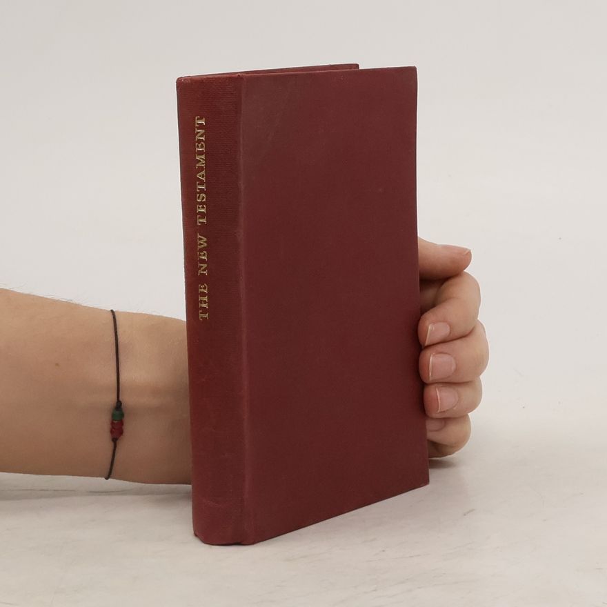 Autorenkollektiv The New Testament of Our Lord and Saviour Jesus Christ