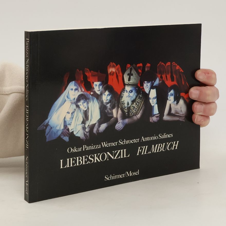 Oskar Panizza Liebeskonzil-Filmbuch