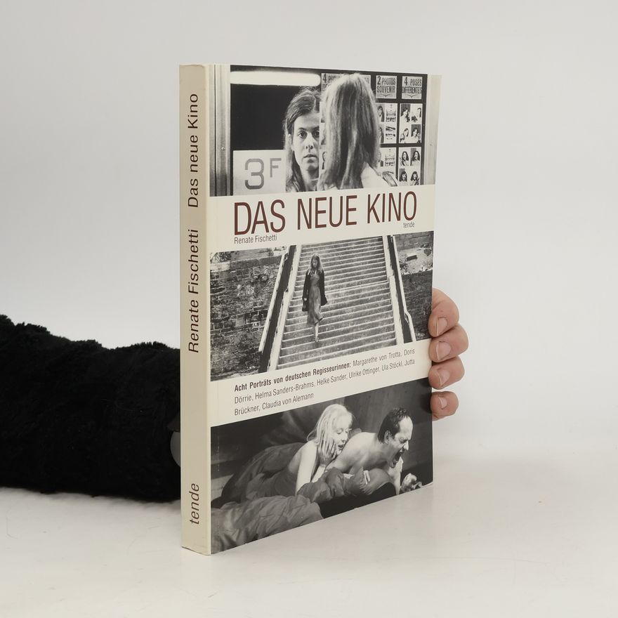 Renate Fischetti Das neue Kino
