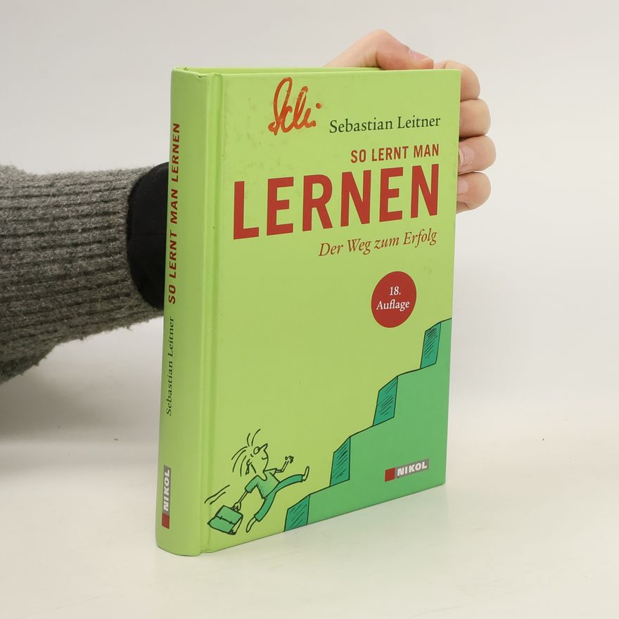 Sebastian Leitner So lernt man lernen
