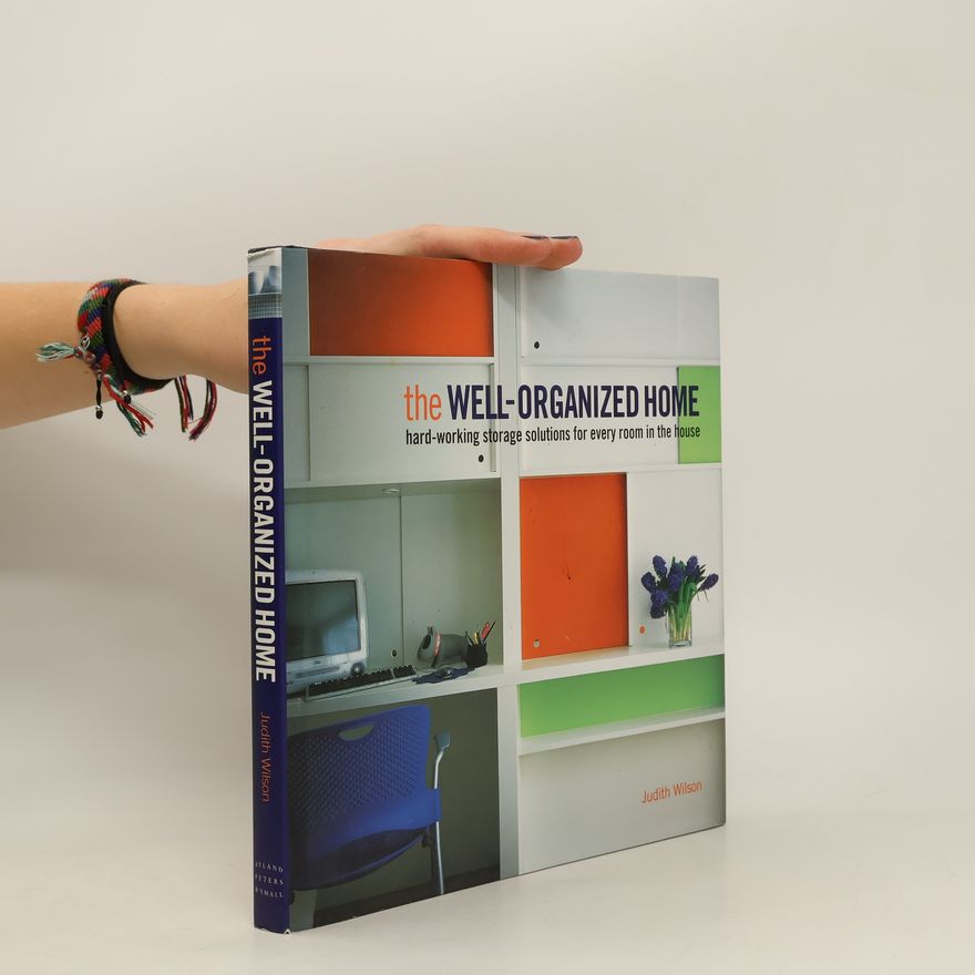 Judith Wilson The Well-Organized Home
