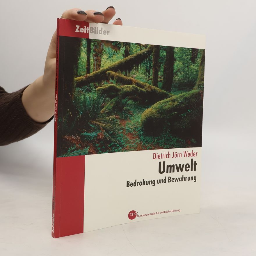 Dietrich Jörn Weder Umwelt