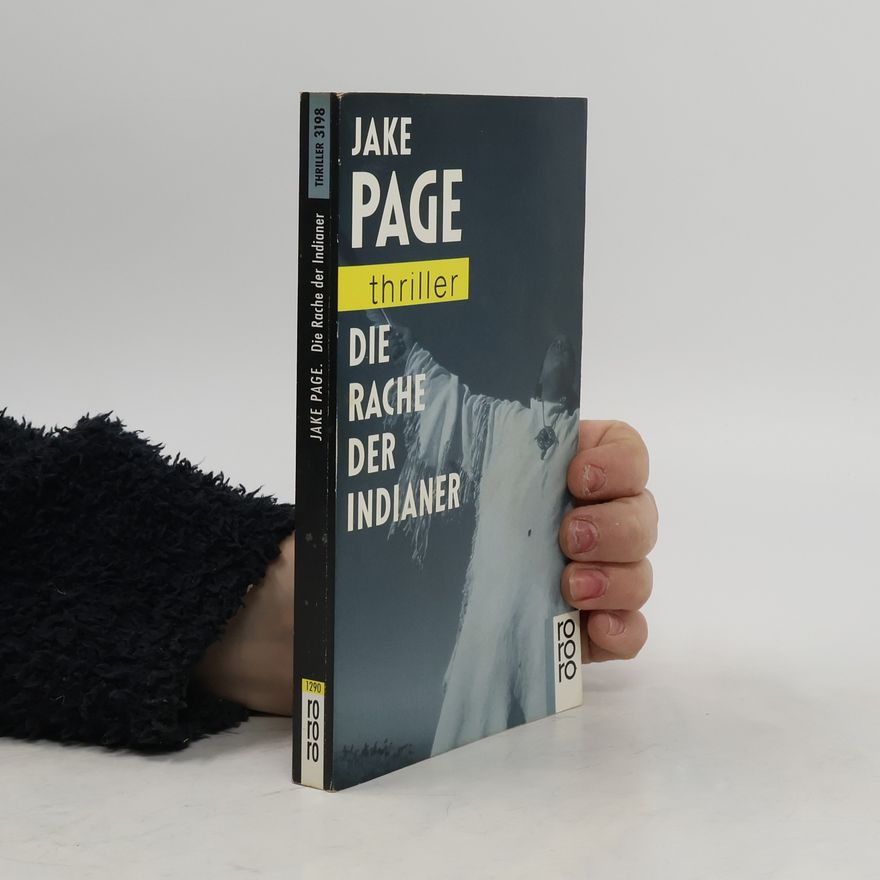 Jake Page Die Rache der Indianer