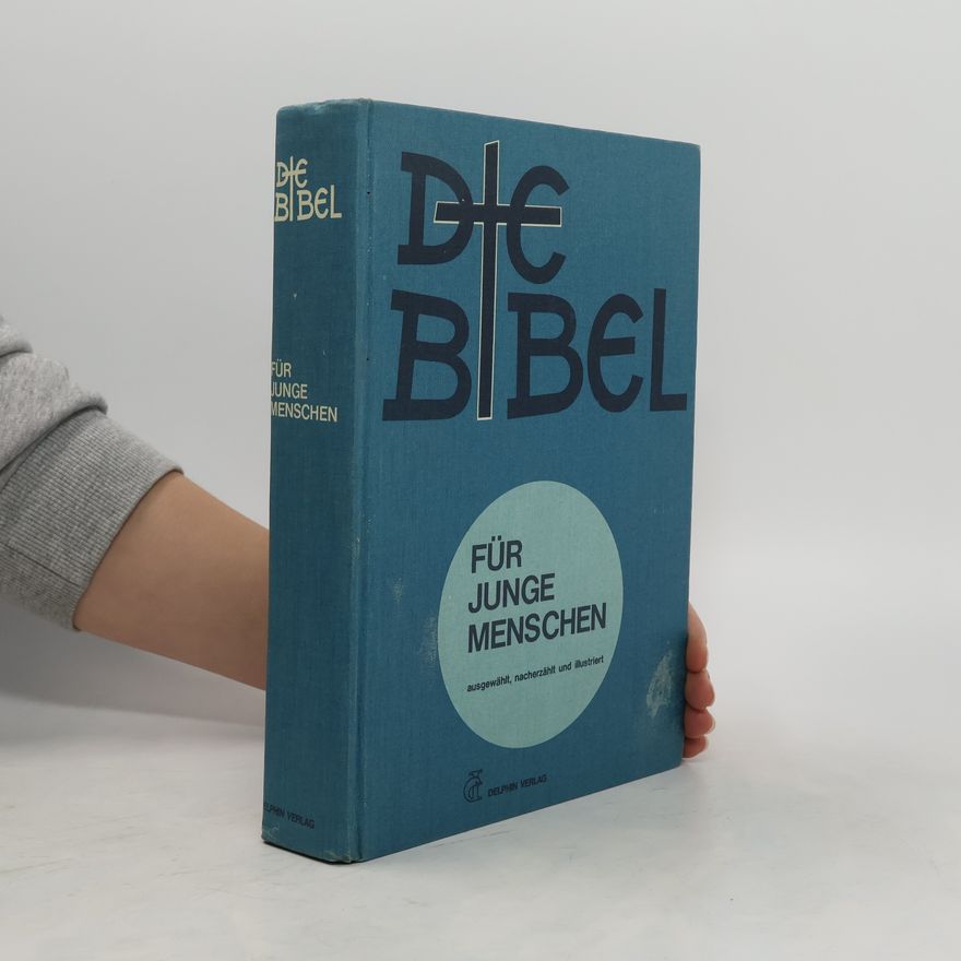 AA.VV. Die Bibel für junge Menschen