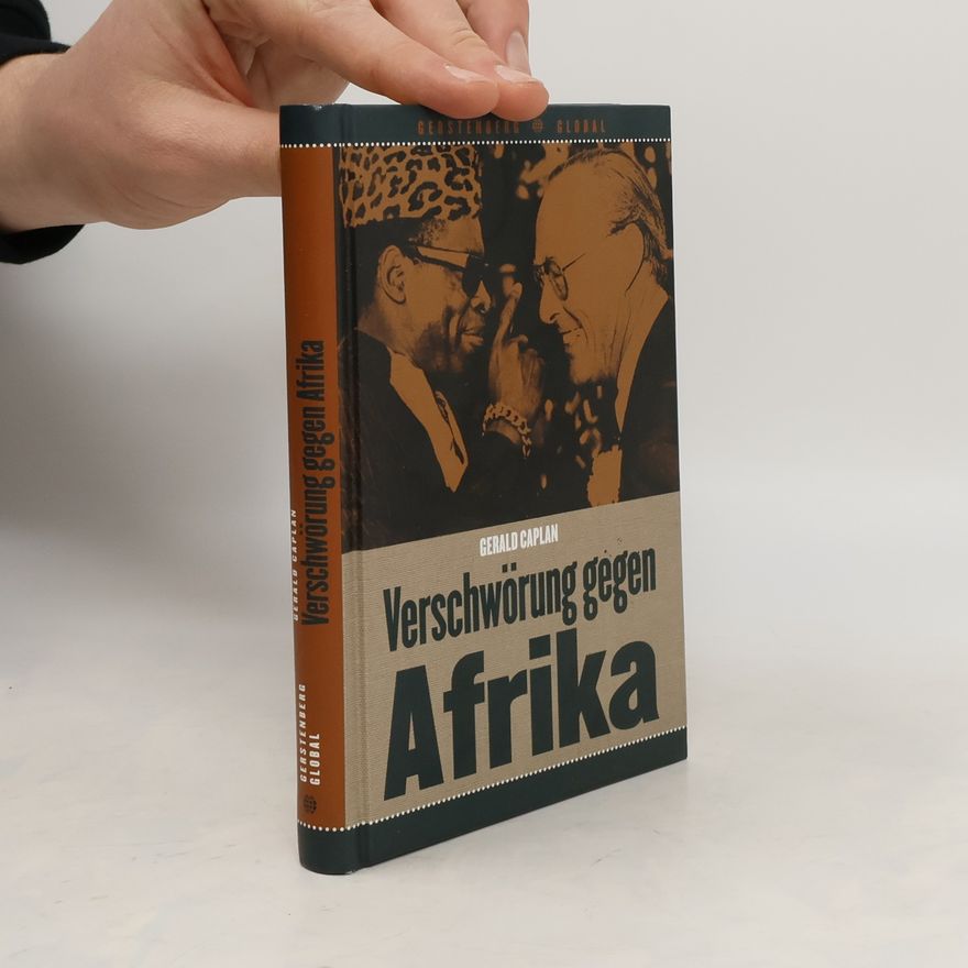 Gerald L. Caplan Verschwörung gegen Afrika