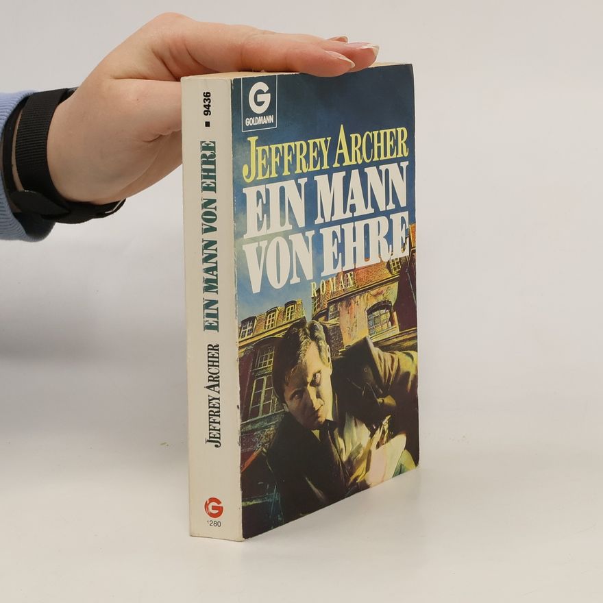 Jeffrey Archer Ein Mann von Ehre