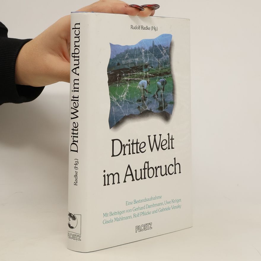 Rudolf Radke Dritte Welt im Aufbruch