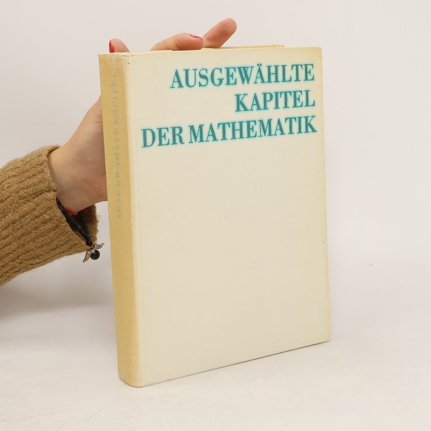 Gertrud Ose Ausgewählte Kapitel der Mathematik für Ingenieure und Ökonomen