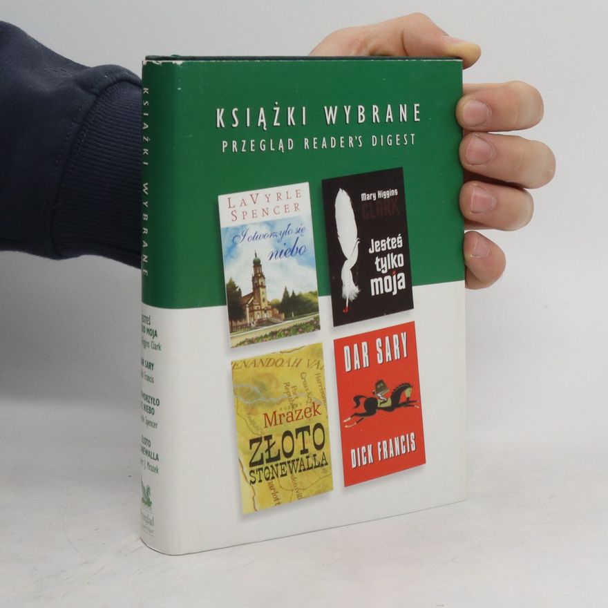 Robert J. Mrazek Książki wybrane. Jesteś tylko moja / Dar Sary / I otworzyło się niebo / Złoto Stonewalla