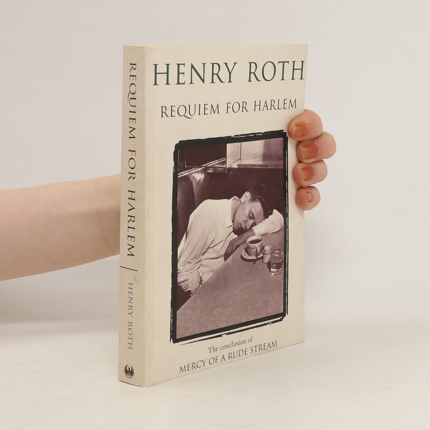 Henry Roth Requiem for Harlem