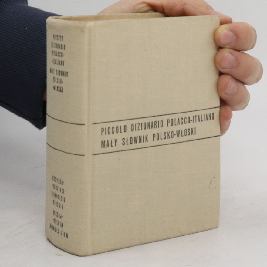 Celeste Zawadzka Piccolo dizionario polacco-italiano. Mały słownik polsko-włoski