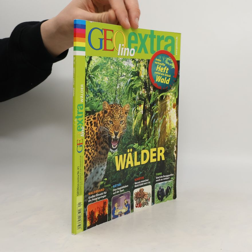 Collectif d'auteurs Geolino extra Nr. 41. Wälder