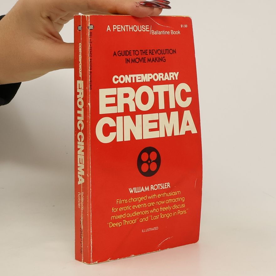 William Rotsler Contemporary Erotic Cinema