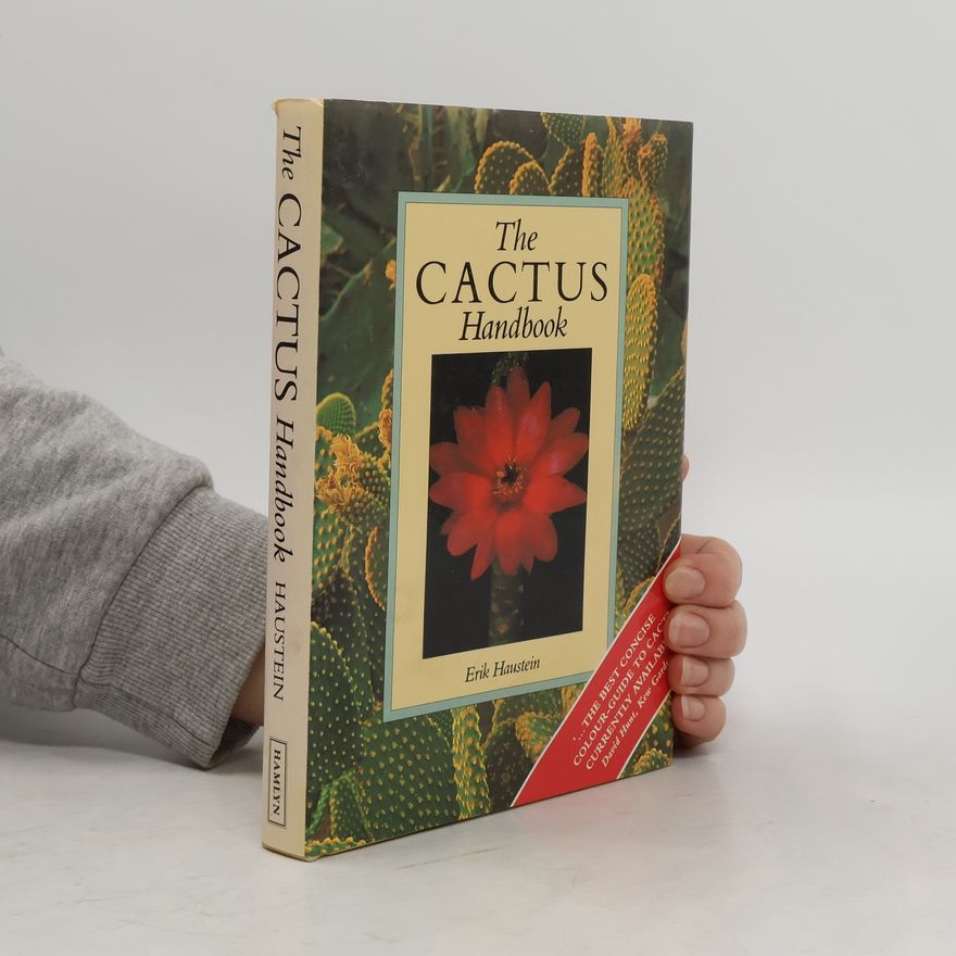 Erik Haustein The Cactus Handbook