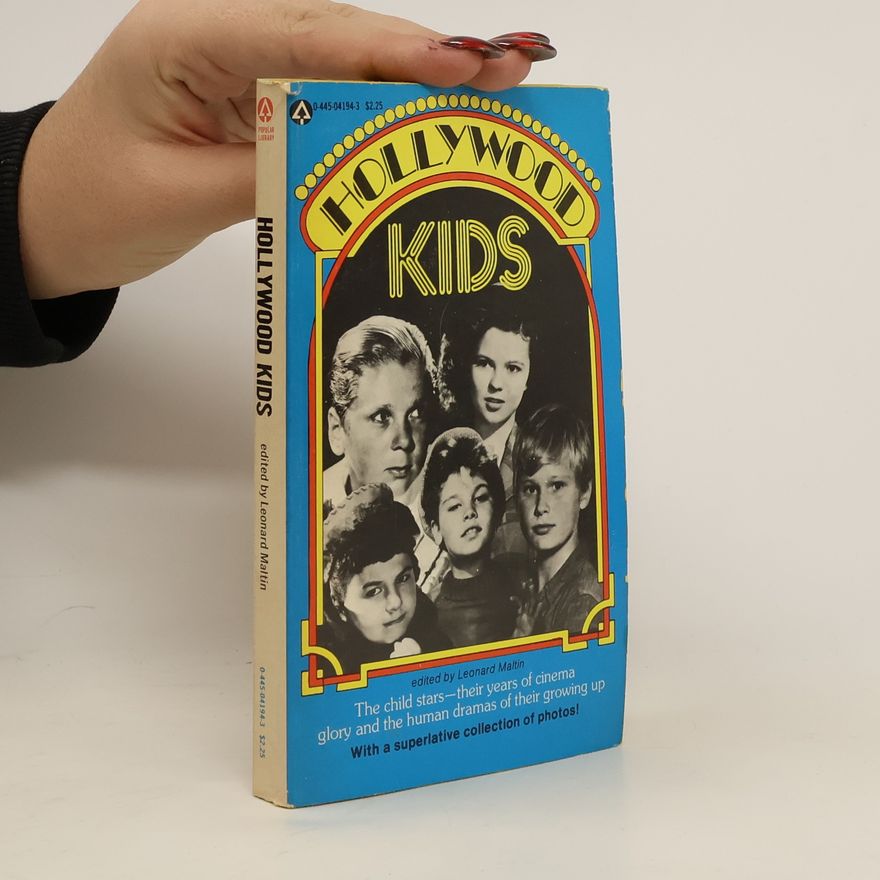 Leonard Maltin Hollywood Kids