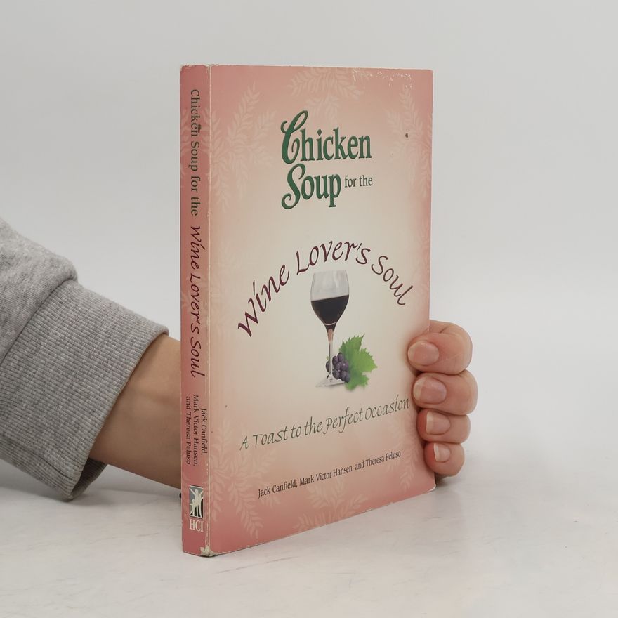 Theresa Peluso Chicken Soup for the Wine Lover's Soul