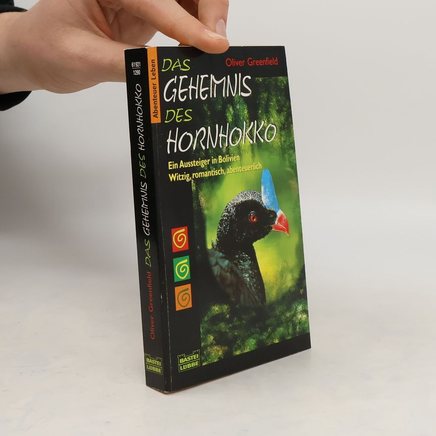 Oliver Greenfield Das Geheimnis des Hornhokko